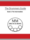 Image for The Drummers Guide : Book 2, The Intermediate