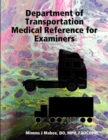Image for Department of Transportation Medical Reference for Examiners