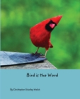Image for Bird is the Word