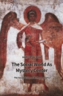 Image for The Social World as Mystery Center