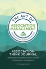 Image for Association Think Journal : For practitioners of the art and science of association management