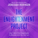 Image for Enlightenment Project: How I Went From Depressed to Blessed, and You Can Too