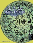 Image for One World...Many Faiths : An Interactive Guide to World Religions