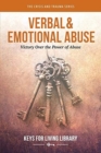 Image for Verbal AND Emotional Abuse : Victory Over the Power of Abuse