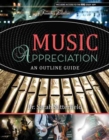 Image for Music Appreciation: An Outline Guide