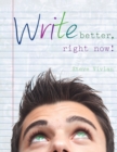Image for Write Better, Right Now!