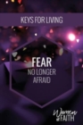 Image for Fear : No Longer Afraid