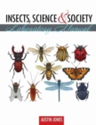 Image for Insects, Science and Society: Laboratory Manual