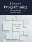 Image for Linear Programming : An Introduction