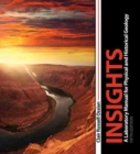 Image for Insights : A Laboratory Manual for Physical and Historical Geology