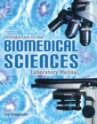Image for Introduction to the Biomedical Sciences Laboratory Manual
