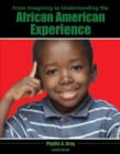 Image for From Imagining to Understanding the African American Experience