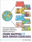 Image for The Crime Analysis Laboratory Manual for Applied Learning in Crime Mapping and Data-driven Exercises