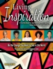 Image for Living Inspiration : A Text/Workbook for Applied Ethics, Public Speaking, Human Relations and Creative Good