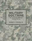 Image for Military Doctrine : An American Military History Survey