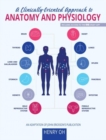Image for A Clinically-Oriented Approach to Anatomy and Physiology