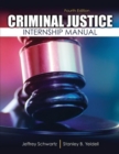 Image for Criminal Justice : Internship Manual