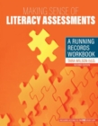 Image for Making Sense of Literacy Assessments : A Running Records Workbook