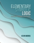 Image for Elementary Symbolic Logic : Concepts, Techniques, and Context