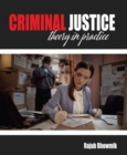 Image for Criminal Justice Theory in Practice
