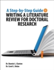 Image for A Step-by-Step Guide to Writing a Literature Review for Doctoral Research
