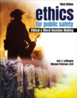 Image for Ethics for Public Safety : Ethical and Moral Decision Making