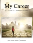 Image for My Career: From College to Career Workbook