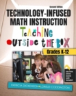 Image for Technology-infused math instruction  : teaching outside the box