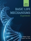Image for Basic life mechanisms experiments