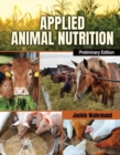 Image for Applied Animal Nutrition, Preliminary Edition