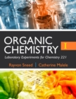 Image for Organic Chemistry I Laboratory Experiments for Chemistry 221