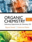 Image for Organic Chemistry II Laboratory Experiments for Chemistry 222