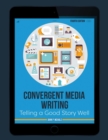 Image for Convergent Media Writing