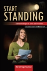 Image for Start Standing : Audition Technique for Actors and Presenters