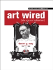 Image for Art Wired : The Science Behind Art