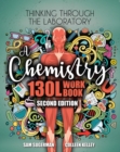 Image for Thinking Through the Laboratory: A Chemistry 130L Workbook