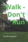 Image for Walk - Don&#39;t Run