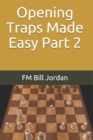 Image for Opening Traps Made Easy Part 2