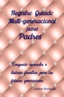 Image for Registro Guiado Multi-generacional para Padres