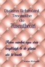 Image for Dialann Ilchinuint Treoraithe do Tuismitheoiri : Roinn cuimhni agus stair teaghlaigh le do glunta ata le teacht