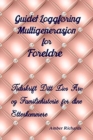 Image for Guidet Loggforing Multigenerasjon for Foreldre