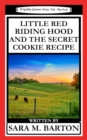 Image for Little Red Riding Hood and the Secret Cookie Recipe