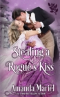 Image for Stealing a Rogue&#39;s Kiss