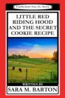 Image for Little Red Riding Hood and the Secret Cookie Recipe