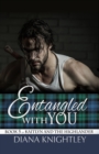 Image for Entangled With You