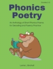 Image for Phonics Poetry : An Anthology of Short Phonics Poems for Decoding and Fluency Practice