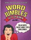 Image for Word Jumbles Just for Women : Relax with These Large Type Challenges