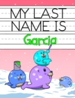 Image for My Last Name is Garcia