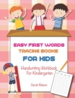 Image for Easy First Words Tracing Books For Kids