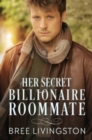 Image for Her Secret Billionaire Roommate